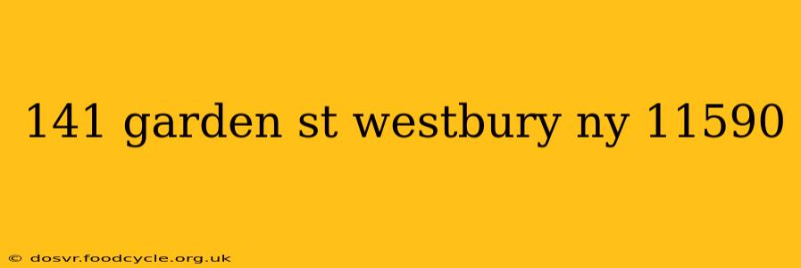 141 garden st westbury ny 11590