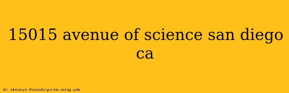 15015 avenue of science san diego ca