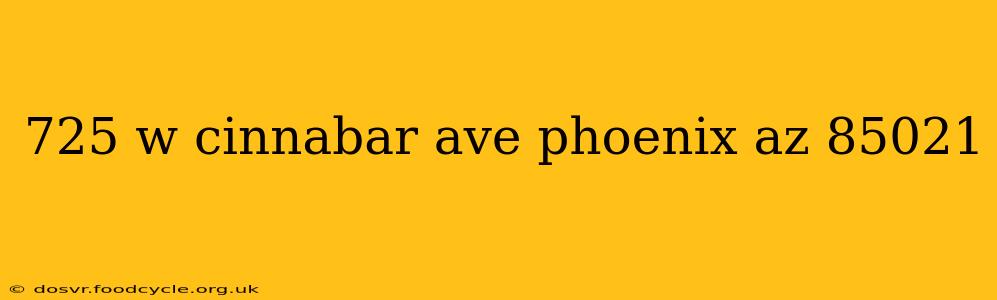 725 w cinnabar ave phoenix az 85021
