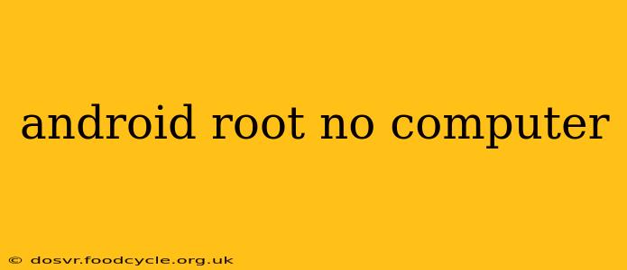 android root no computer