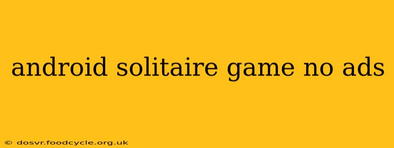 android solitaire game no ads