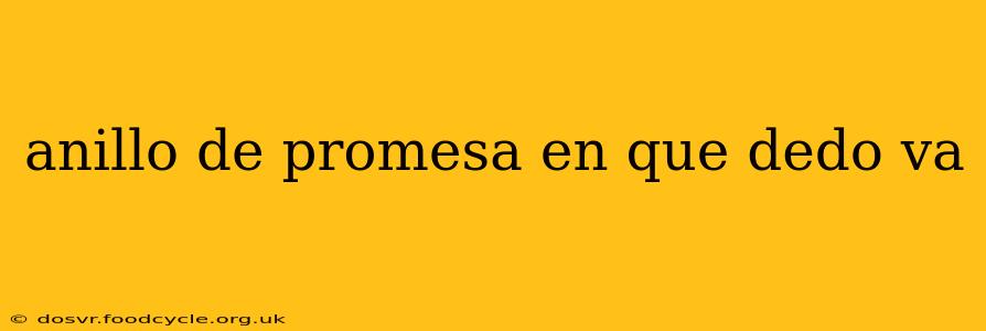 anillo de promesa en que dedo va