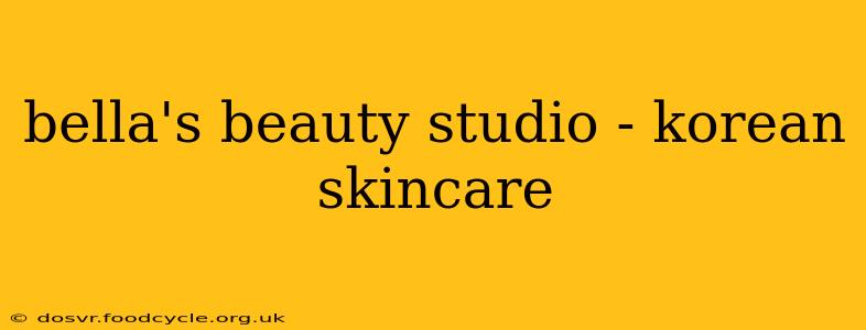 bella's beauty studio - korean skincare