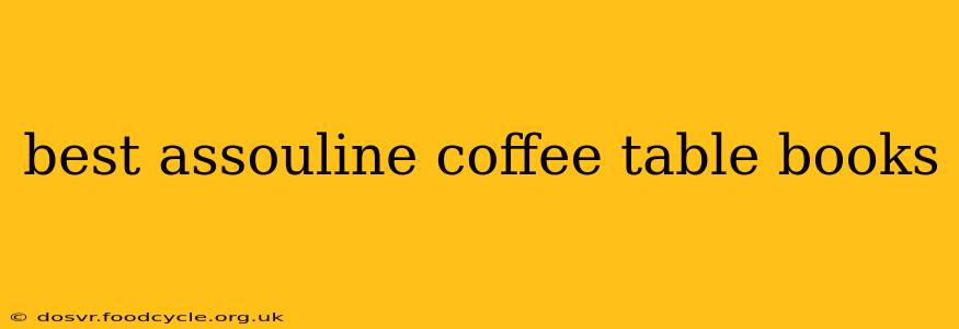 best assouline coffee table books