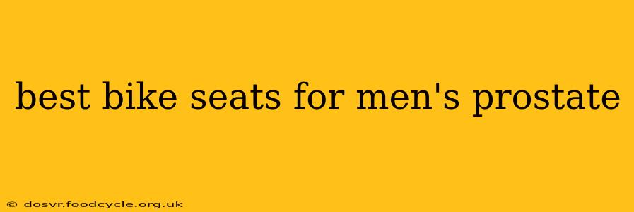 best bike seats for men's prostate