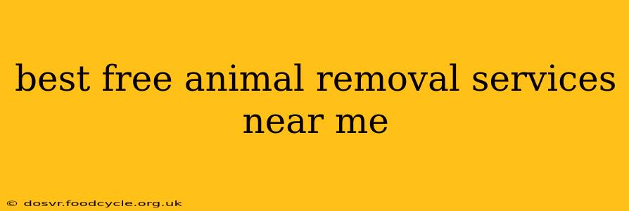 best free animal removal services near me