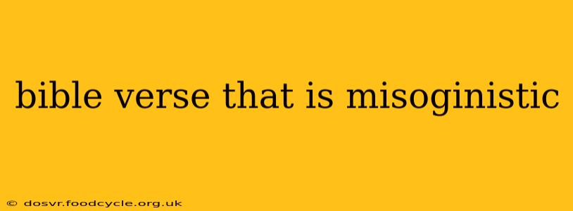 bible verse that is misoginistic