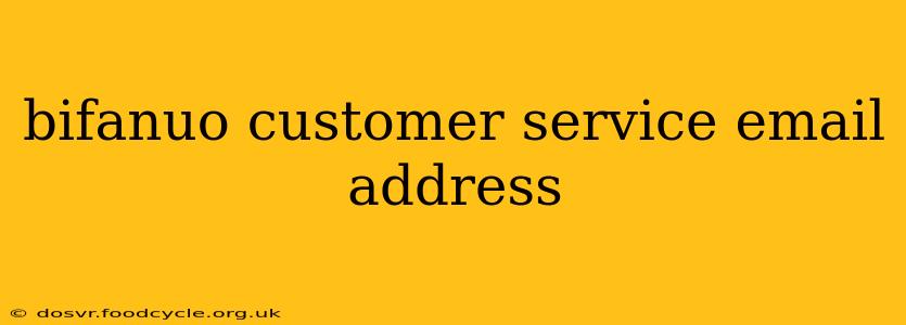 bifanuo customer service email address