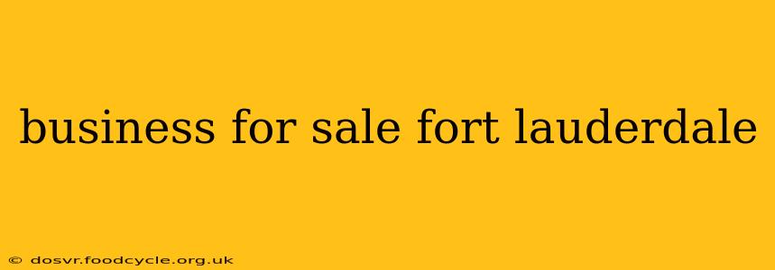 business for sale fort lauderdale