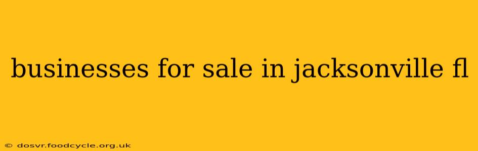 businesses for sale in jacksonville fl