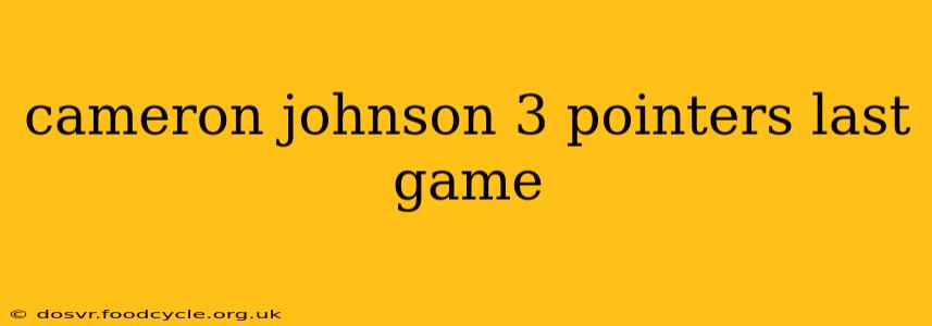 cameron johnson 3 pointers last game