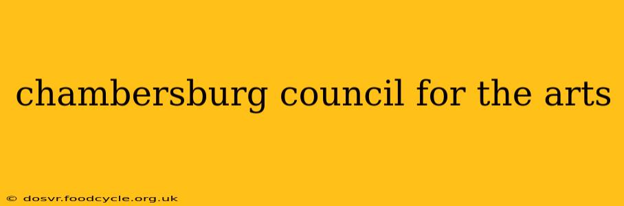 chambersburg council for the arts