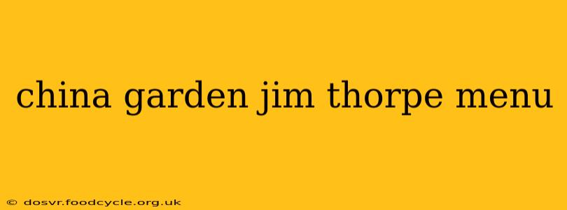 china garden jim thorpe menu