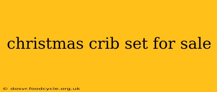 christmas crib set for sale