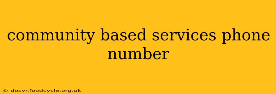 community based services phone number