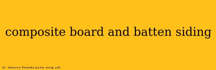 composite board and batten siding