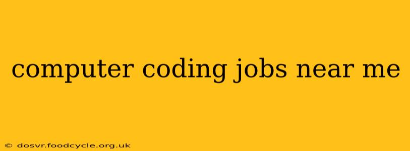 computer coding jobs near me