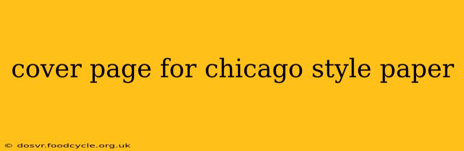 cover page for chicago style paper