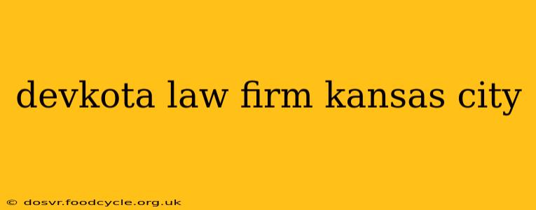 devkota law firm kansas city