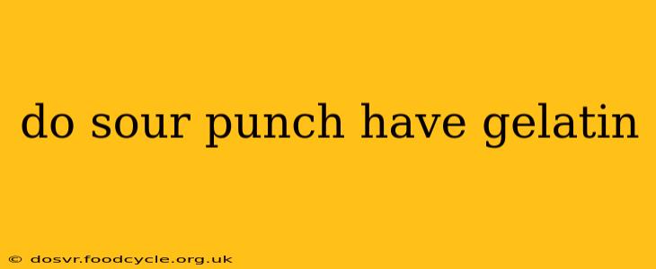 do sour punch have gelatin