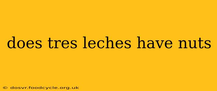 does tres leches have nuts