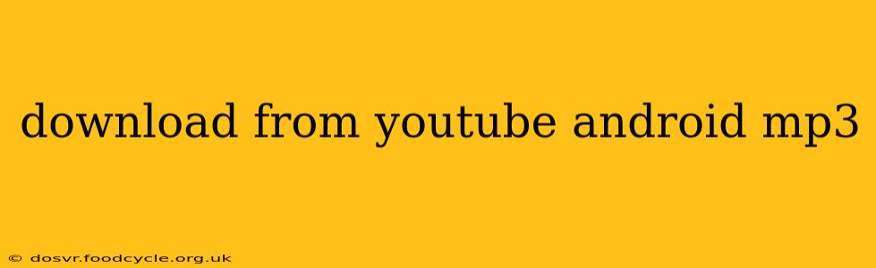 download from youtube android mp3
