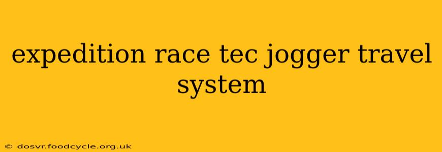 expedition race tec jogger travel system