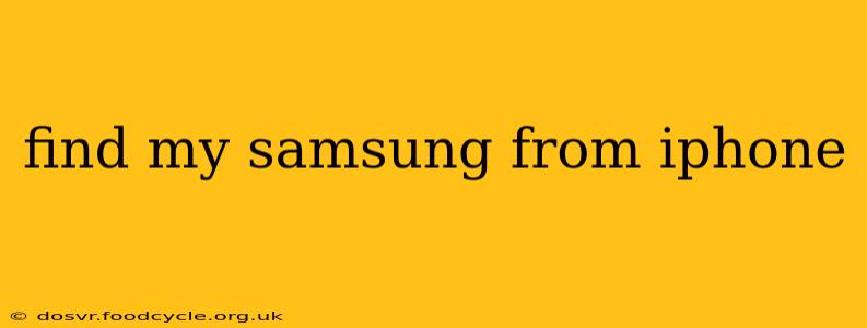 find my samsung from iphone