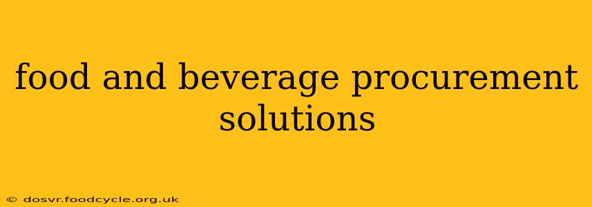 food and beverage procurement solutions