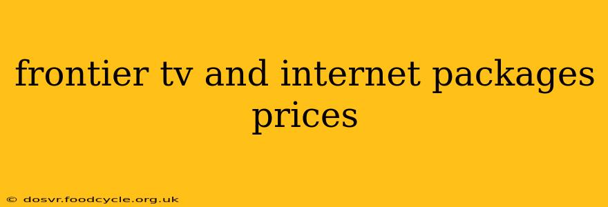 frontier tv and internet packages prices