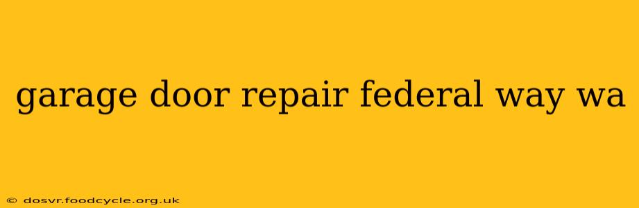garage door repair federal way wa