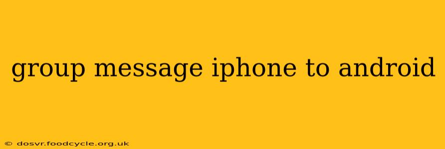 group message iphone to android
