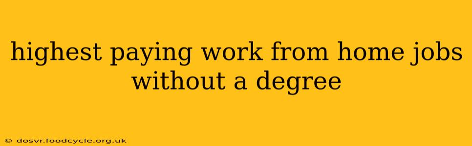highest paying work from home jobs without a degree