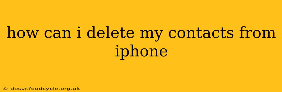 how can i delete my contacts from iphone