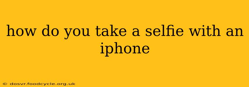how do you take a selfie with an iphone