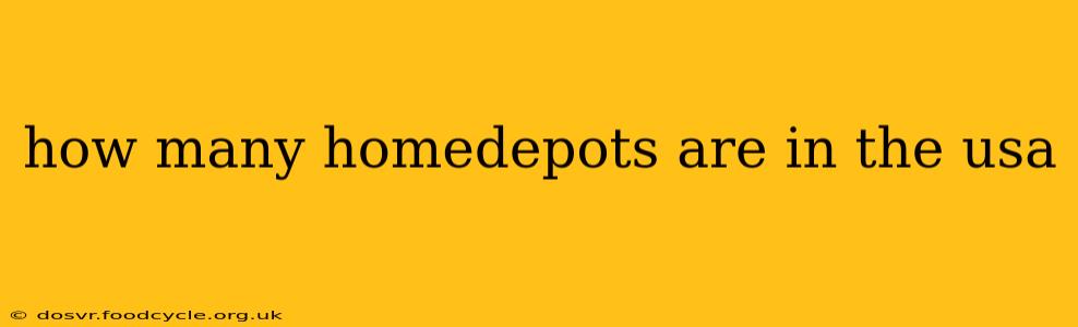 how many homedepots are in the usa