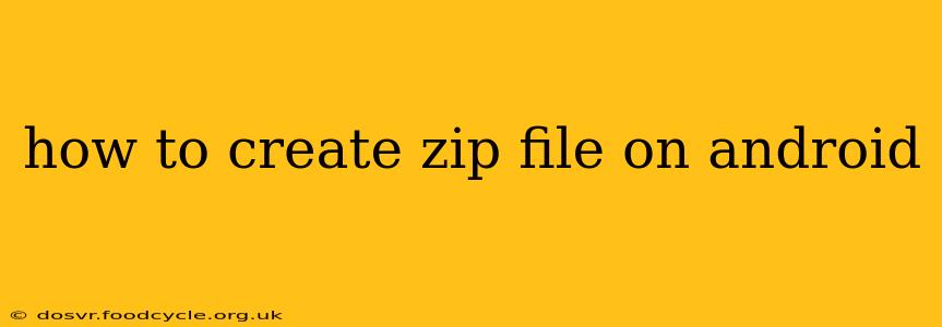 how to create zip file on android