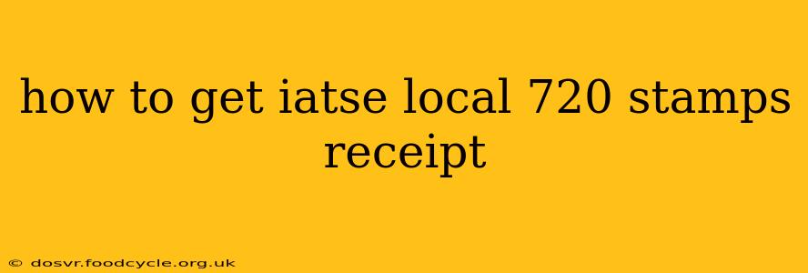 how to get iatse local 720 stamps receipt