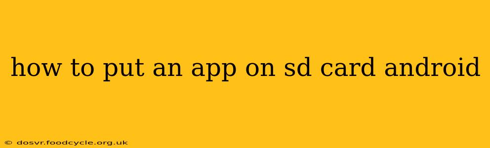 how to put an app on sd card android