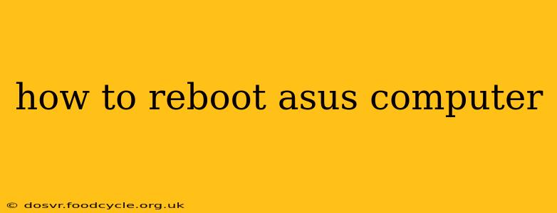 how to reboot asus computer