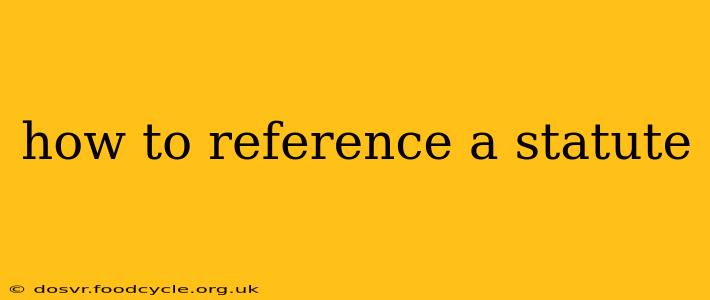 how to reference a statute
