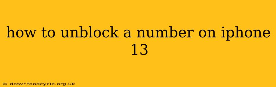 how to unblock a number on iphone 13