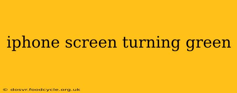 iphone screen turning green