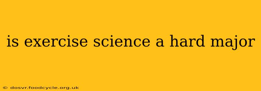is exercise science a hard major