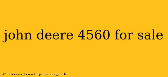 john deere 4560 for sale