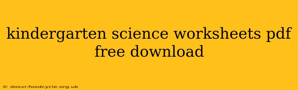 kindergarten science worksheets pdf free download