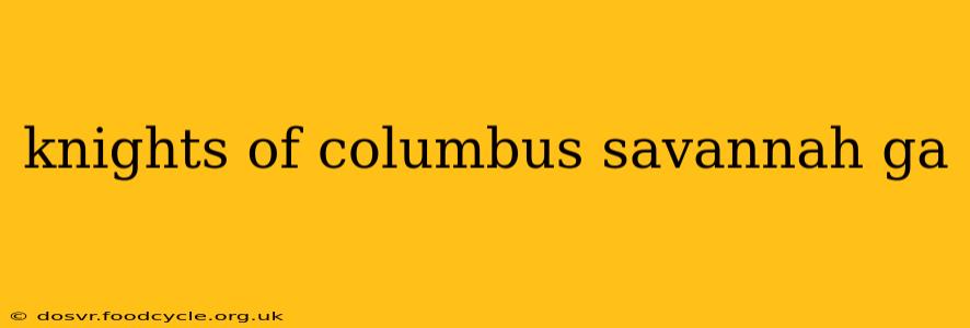 knights of columbus savannah ga