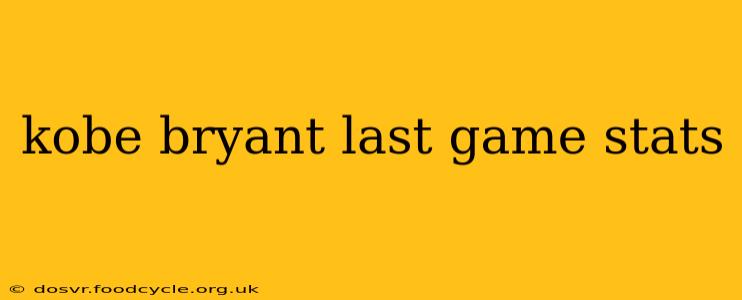 kobe bryant last game stats