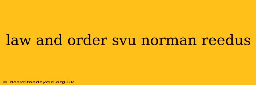 law and order svu norman reedus