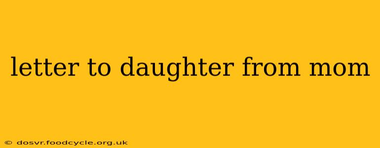 letter to daughter from mom